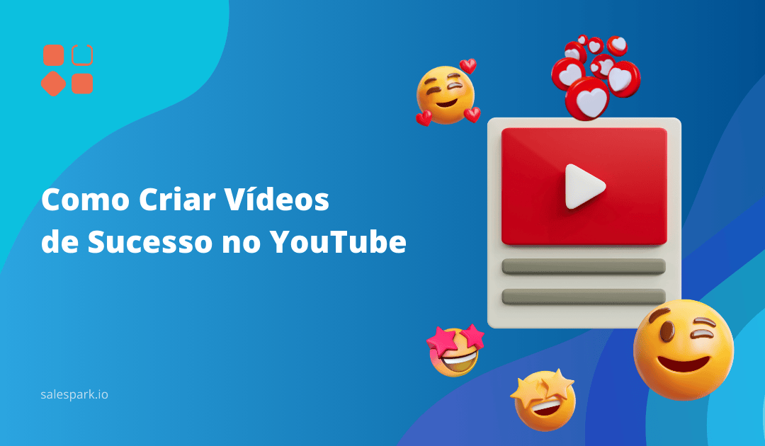 Como Criar Vídeos de Sucesso no YouTube