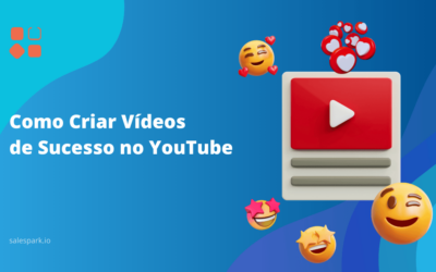 Como Criar Vídeos de Sucesso no YouTube