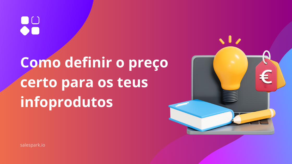 Como definir o preço certo para os teus infoprodutos