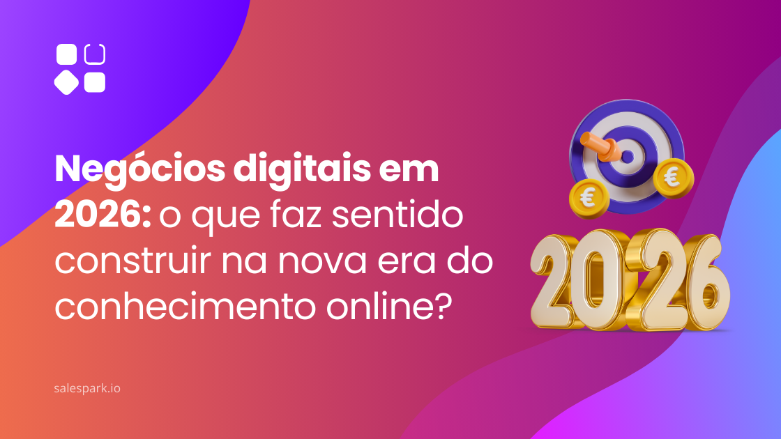 Negócios digitais em 2026 com foco em modelos sustentáveis, objetivos claros e a nova era do conhecimento online.