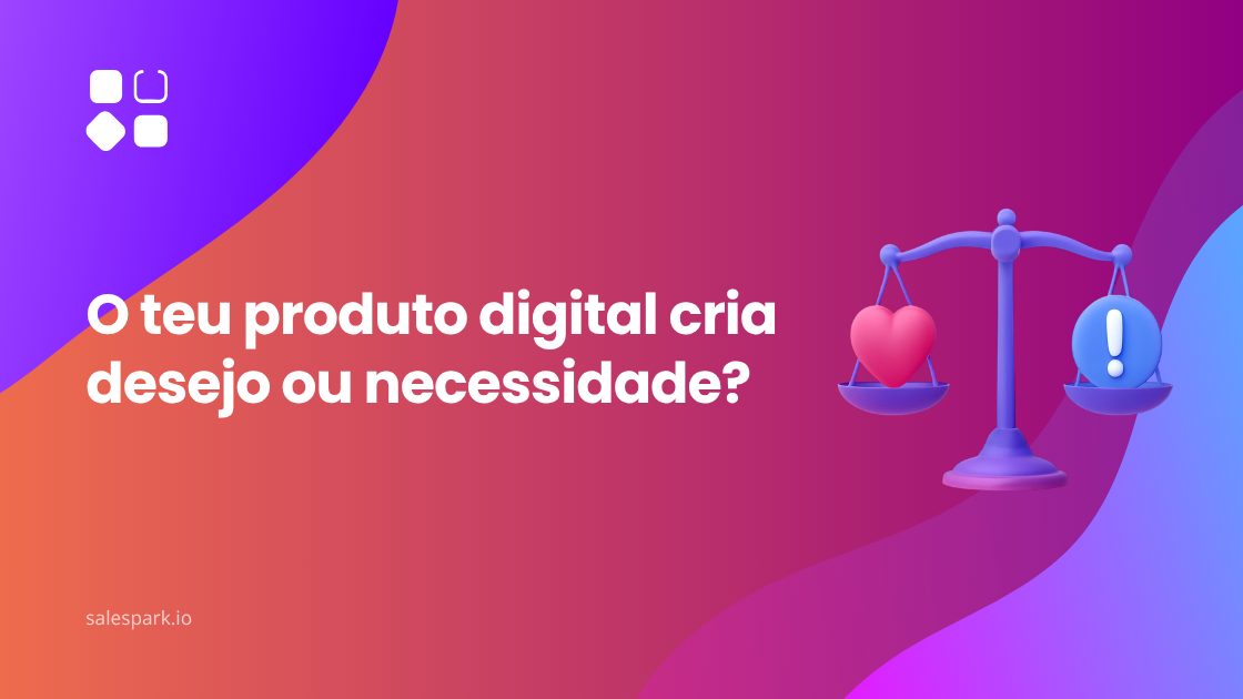 Balança entre desejo e necessidade na decisão de compra de um produto digital, representando a diferença entre interesse e urgência real num lançamento